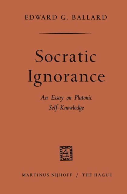 Edward G. Ballard - Socratic ignorance, E-bok