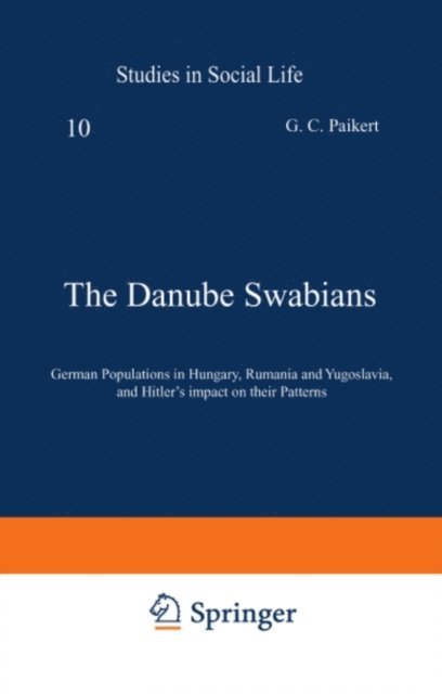 G.C. Paikert - Danube Swabians, E-bok