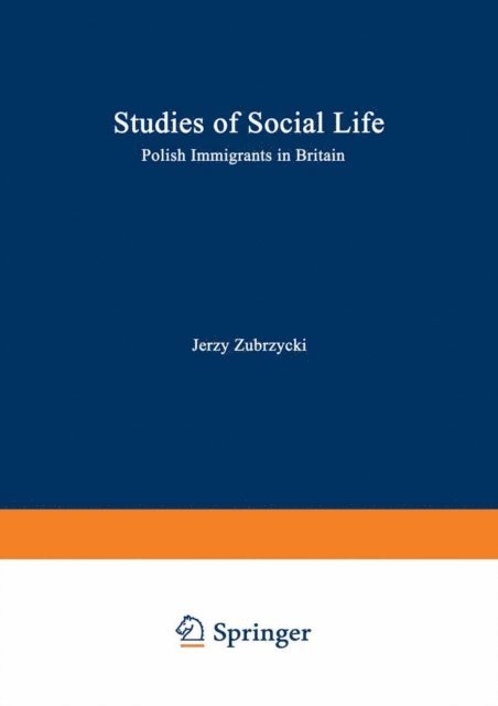 J. Zubrzycki - Polish Immigrants in Britain, E-bok