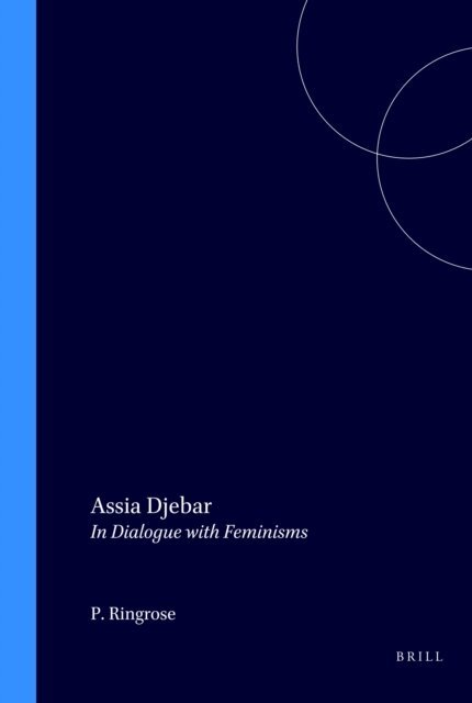 Priscilla Ringrose - Assia Djebar, E-bok