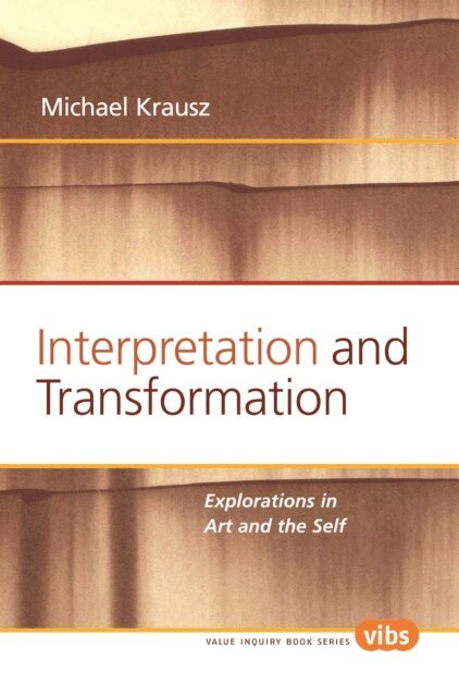 Michael Krausz - Interpretation and Transformation, E-bok