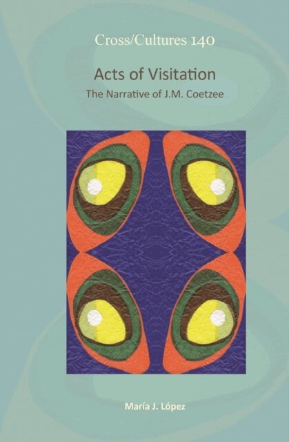 Maria J. Lopez - Acts of Visitation, E-bok