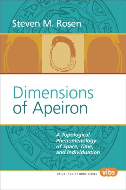 Steven M. Rosen - Dimensions of Apeiron, E-bok