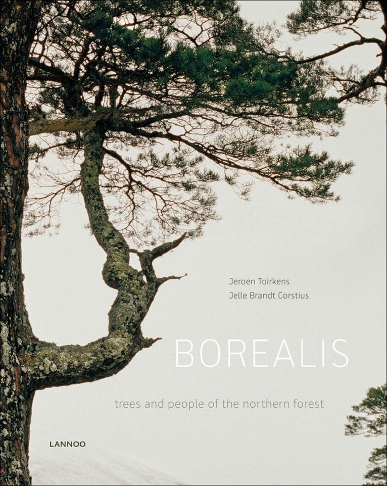 Jeroen Toirkens, Jelle Brandt Corstius - Borealis, Inbunden
