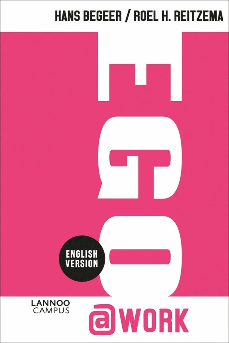 Hans Begeer, Roel Reitzema - Ego@WORK, Häftad