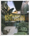 Botanical Buildings