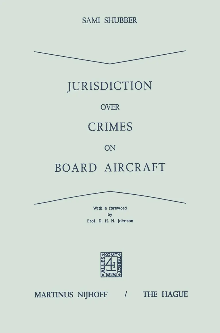 Sami Shubber - Jurisdiction Over Crimes on Board Aircraft, Häftad. Tillgänglighet: Lägg i varukorg
