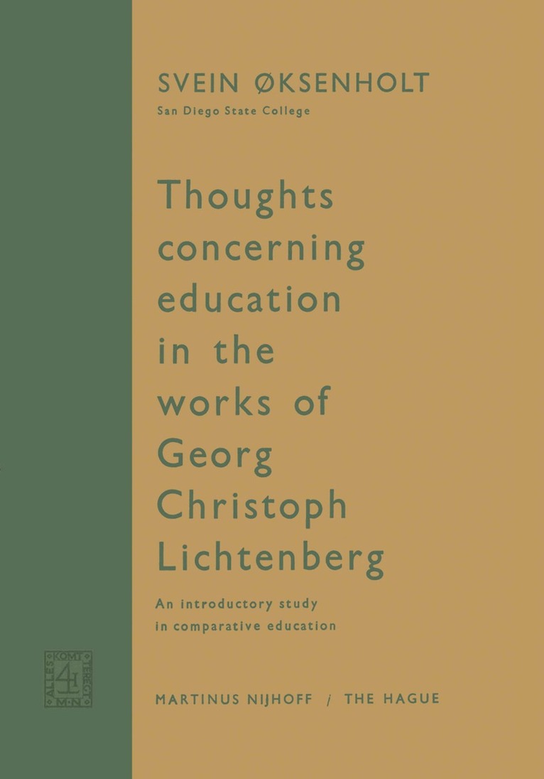 Svein Øksenholt - Thoughts Concerning Education in the Works of Georg Christoph Lichtenberg, Häftad