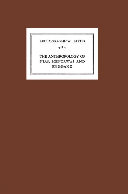 Peter T. Suzuki - Critical Survey of Studies on the Anthropology of Nias, Mentawei and Enggano, E-bok