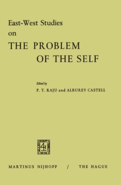 Poolla Tirupati Raju, Alburey Castell, Poolla Tirupati Raju - East-West Studies on the Problem of the Self, E-bok