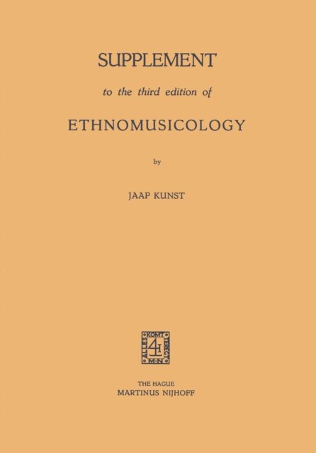 Jaap Kunst - Supplement to the third edition of Ethnomusicology, E-bok