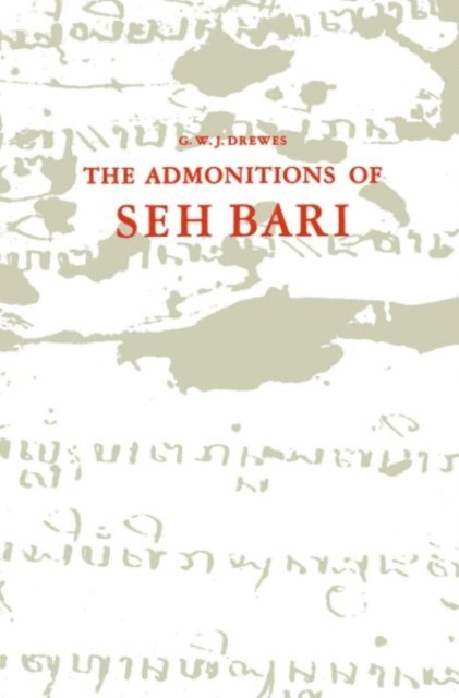 Pangerang Bonan, G.W.J. Drewes - Admonitions of Seh Bari, E-bok
