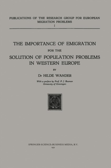 Hilde Wander - Importance of Emigration for the Solution of Population Problems in Western Europe, E-bok