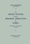 United Nations and the Peaceful Unification of Korea