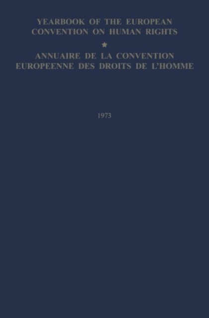 Council of Europe Staff - Yearbook of the European Convention on Human Rights / Annuaire de la Convention Europeenne des Droits de L'Homme, E-bok