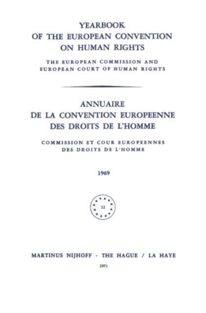 Council of Europe Staff - Yearbook of the European Convention on Human Rights / Annuaire de la Convention Europeenne des Droits de L'Homme, E-bok