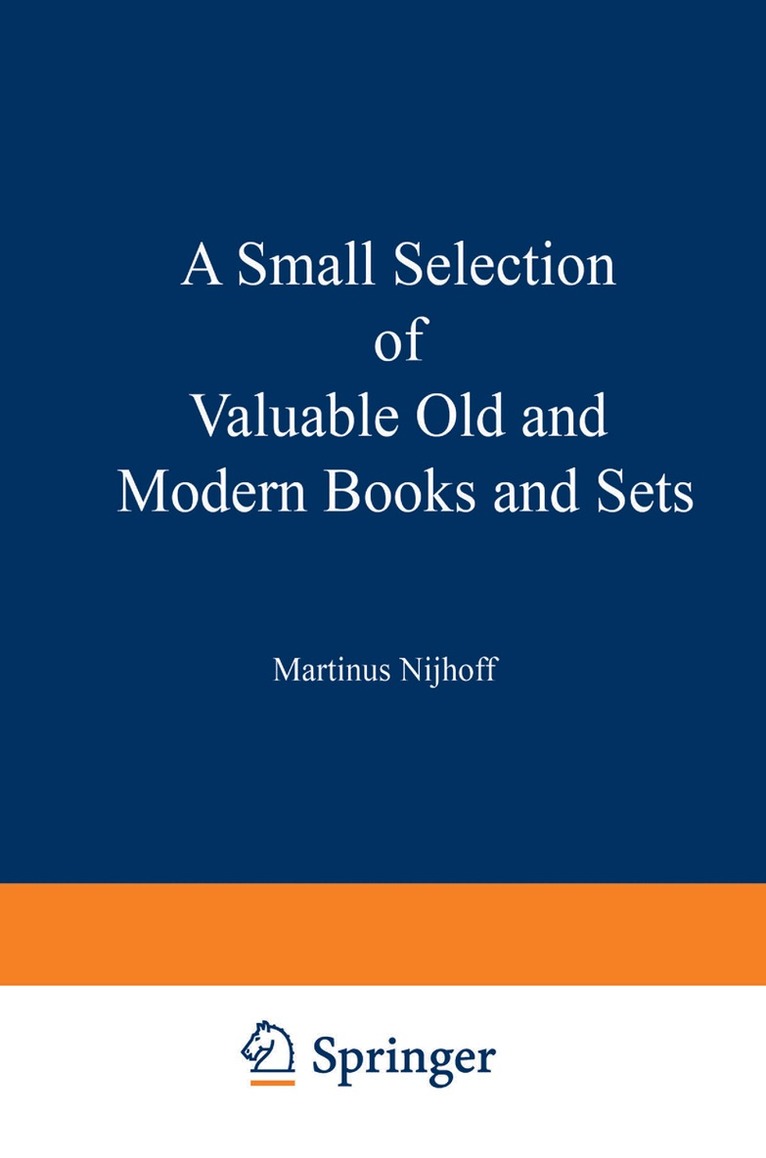 Kenneth A. Loparo, Martinus Nijhoff, Martinus Nijhoff - Small Selection of Valuable Old and Modern Books and Sets, Häftad