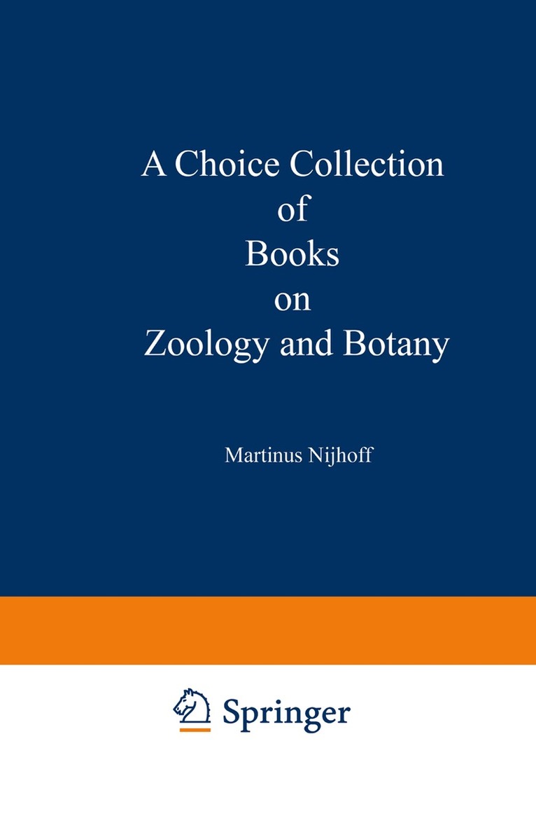 Kenneth A. Loparo, Martinus Nijhoff, Martinus Nijhoff, Kenneth A Loparo - Choice Collection of Books on Zoology and Botany, Häftad
