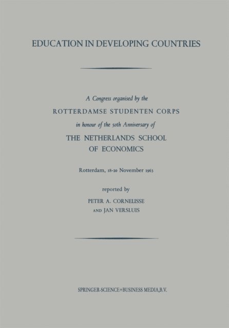 Jan Versluis, Peter A. Cornelisse - Education in Developing Countries, E-bok