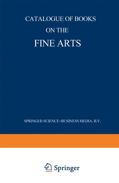 Martinus Nijhoff - Catalogue of Books on the Fine Arts, E-bok