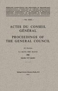 Actes du Conseil General / Proceedings of the General Council