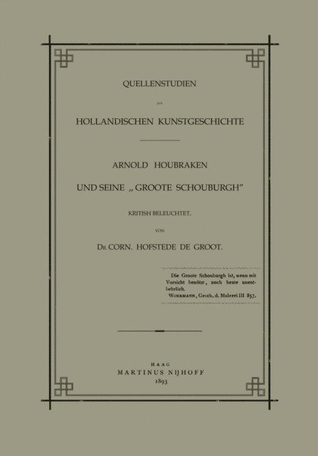 Arnold Houbraken - Quellenstudien zur Holländischen Kunstgeschichte, E-bok