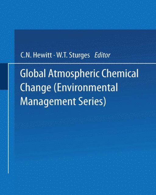 W.T. Sturges, C.N. Hewitt - Global Atmospheric Chemical Change, E-bok. Tillgänglighet: Lägg i varukorg