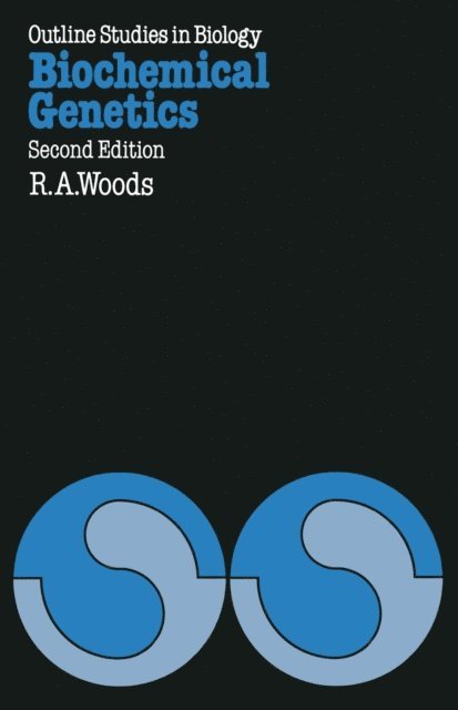 R. A. Woods - Biochemical Genetics, E-bok