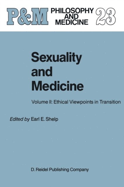E.E. Shelp - Sexuality and Medicine, E-bok