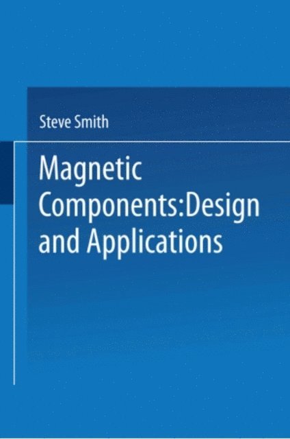S. Smith - Magnetic Components, E-bok