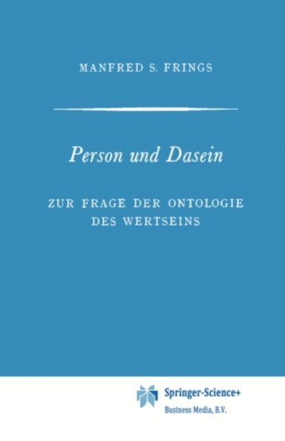 Manfred S. Frings - Person und Dasein, E-bok