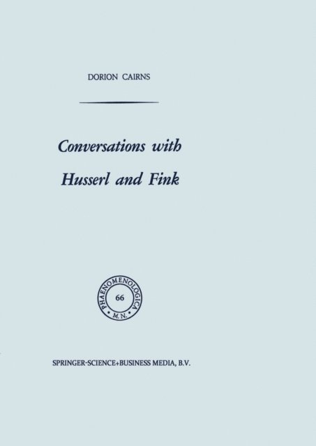 Dorion Cairns - Conversations with Husserl and Fink, E-bok