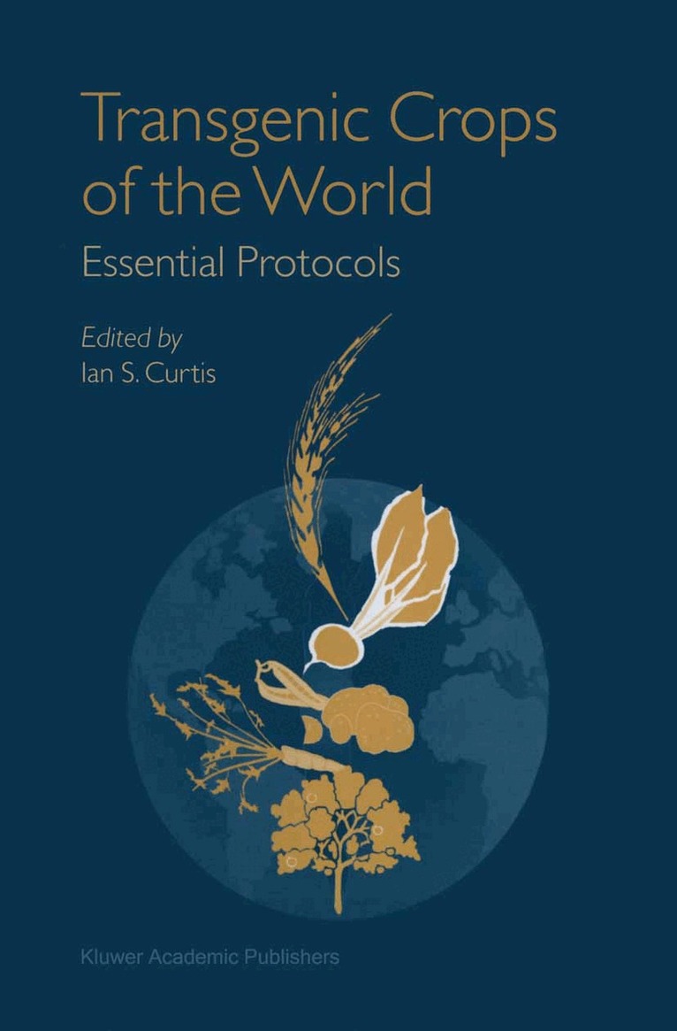 Ian S. Curtis - Transgenic Crops of the World, Häftad. Tillgänglighet: Lägg i varukorg
