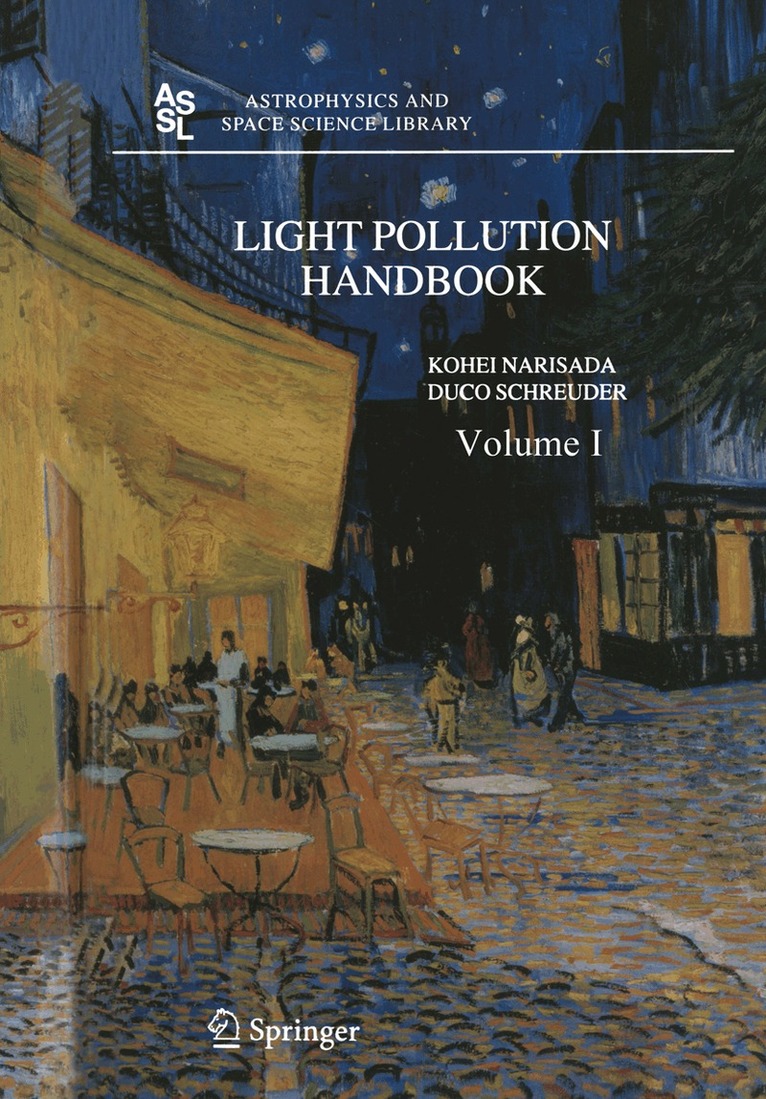 Kohei Narisada, Duco Schreuder, Kohei Narisada, Duco Schreuder - Light Pollution Handbook, Häftad