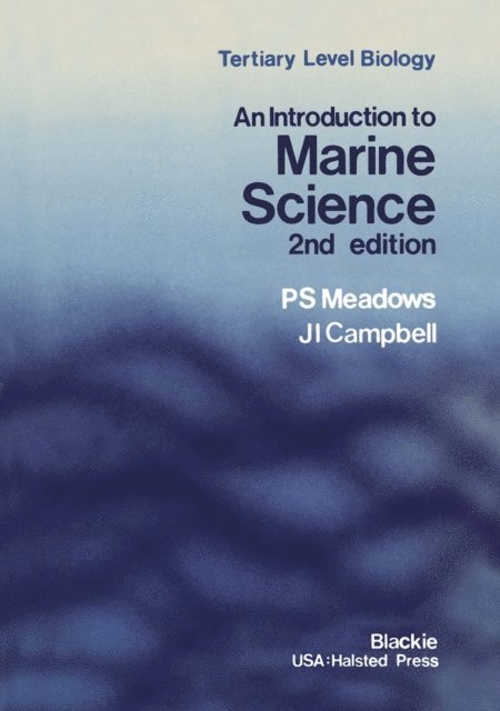 J.I. Campbell, P.S. Meadows - Introduction to Marine Science, E-bok