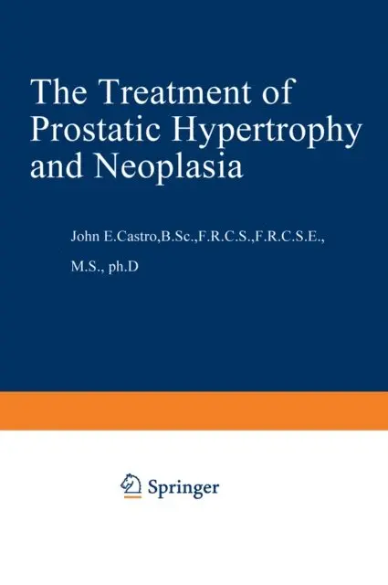 J.E. Castro - Treatment of Prostatic Hypertrophy and Neoplasia, E-bok. Tillgänglighet: Lägg i varukorg