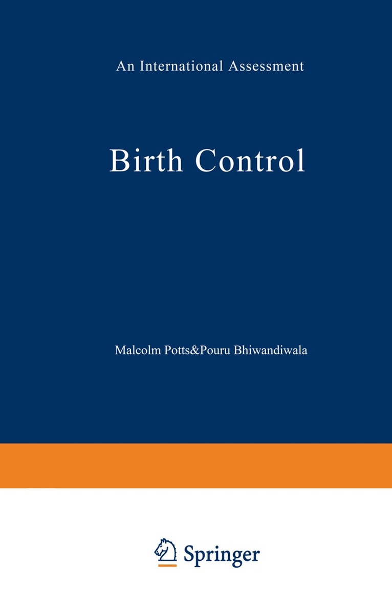 M. Potts, P. Bhiwandiwala - Birth Control, Häftad