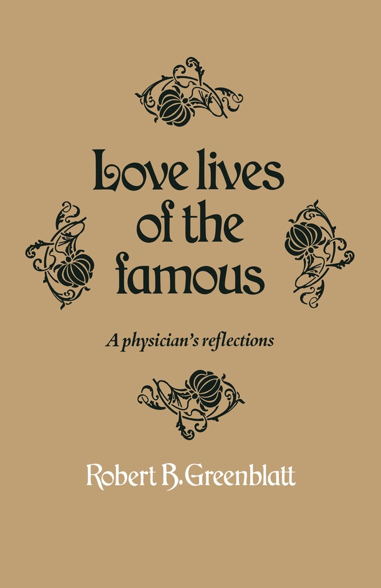 R.B. Greenblatt - Love lives of the famous, Häftad. Tillgänglighet: Lägg i varukorg
