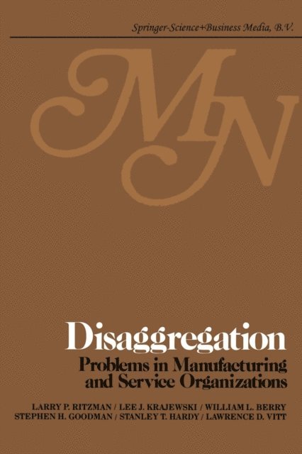 M. Tvrdy, L.P. Ritzman - Disaggregation, E-bok