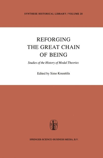 Simo Knuuttila - Reforging the Great Chain of Being, E-bok