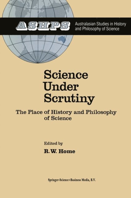 R. W. Home - Science under Scrutiny, E-bok