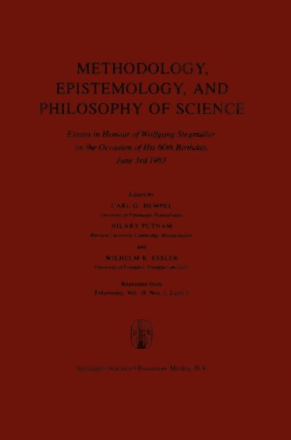 Wilhelm K. Essler, H. Putnam, Carl G. Hempel - Methodology, Epistemology, and Philosophy of Science, E-bok
