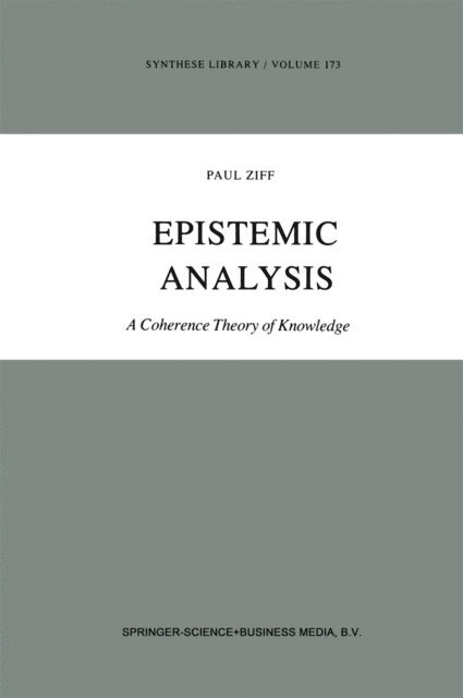 Paul Ziff - Epistemic Analysis, E-bok