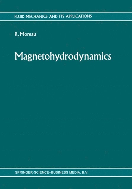 R.J. Moreau - Magnetohydrodynamics, E-bok
