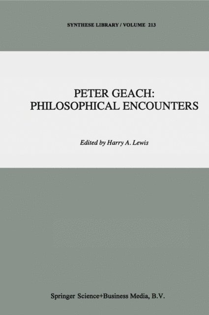 H.A. Lewis - Peter Geach: Philosophical Encounters, E-bok