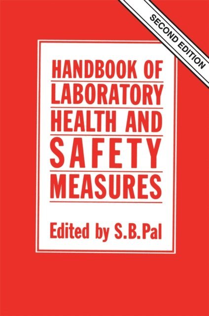 S.B. Pal - Handbook of Laboratory Health and Safety Measures, E-bok. Tillgänglighet: Lägg i varukorg