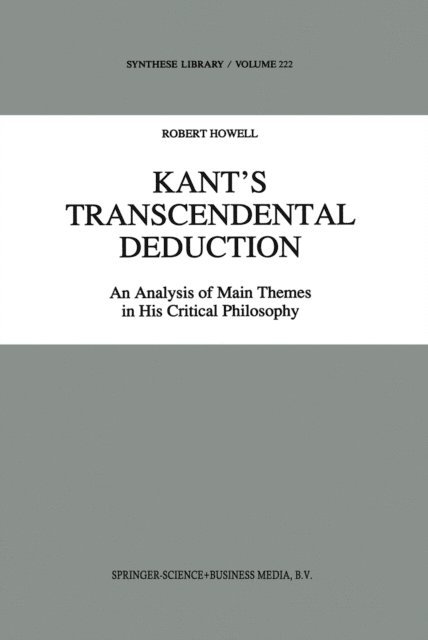R.C. Howell - Kant's Transcendental Deduction, E-bok