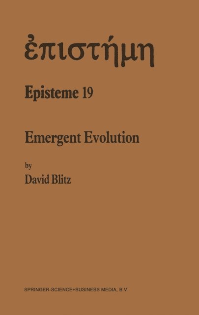 David Blitz - Emergent Evolution, E-bok