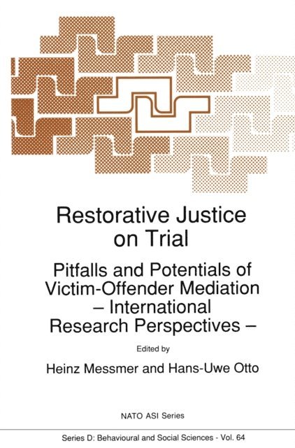 H.U. Otto, H. Messmer - Restorative Justice on Trial, E-bok