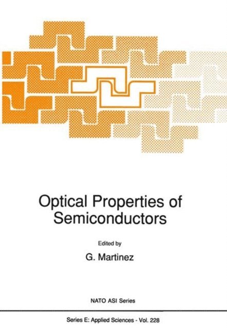 G. Martinez - Optical Properties of Semiconductors, E-bok
